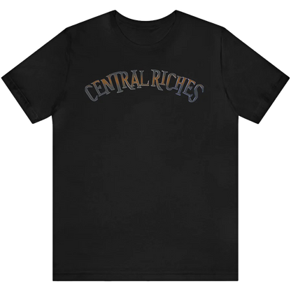"Central Riches/T"